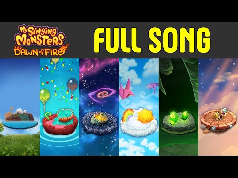 Dawn of Fire All Island Full Song (My Singing Monsters)