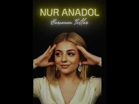 Nur Anadol - HARCANAN YILLAR  2025 #fermancover