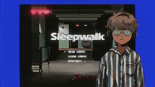 - Sleepwalk 『歌ってみた』- あよく