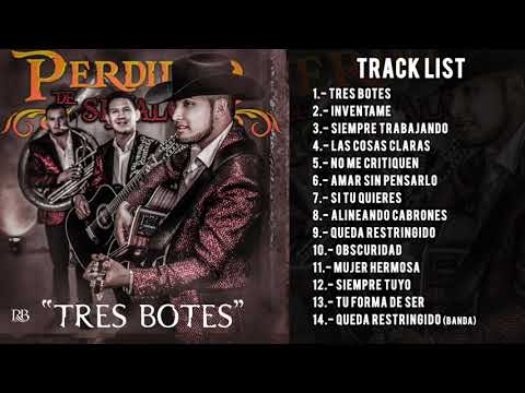 Perdidos De Sinaloa - Tres Botes (Disco Completo)