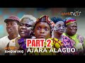 Ajara Alagbo Part 2 Latest Yoruba Movie 2024 Drama |Apa | Tosin Olaniyan | Ajara | Aunty Ramota