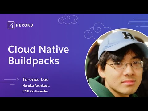 Cloud Native Buildpacks Explained