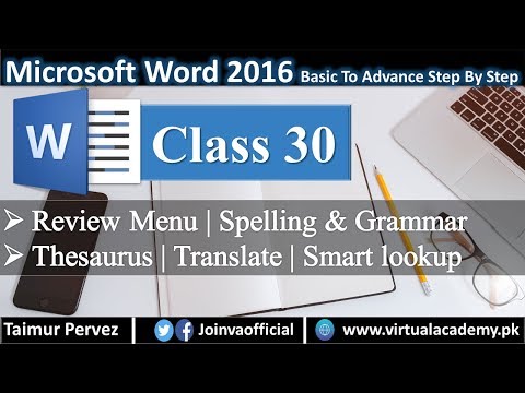 Microsoft Word | Review Menu | Spilling Grammar | Thesaurus | Translate | Smart lookup 30