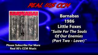 Barnabas - Suite For The Souls Of Our Enemies (Part Two - Lover)