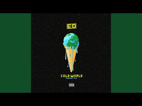 Cold World (Freestyle)