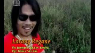 Download lagu LARANG REGANE rendy r, kang aim & sumiyati @ lagu tarling mp3