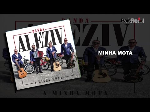 BANDA ALEZIV - MINHA MOTA