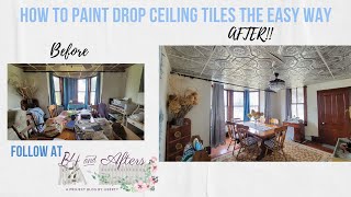 How to Paint Drop Ceiling Tiles - How I painted the Tin tiles in my Dining Room Ceiling the Easy Way