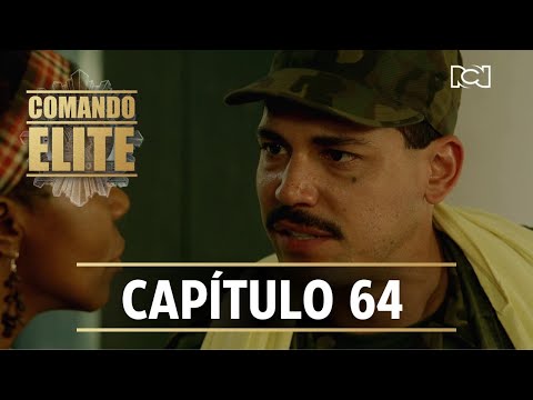 Comando Élite | Capítulo 64 | En busca de enemigos