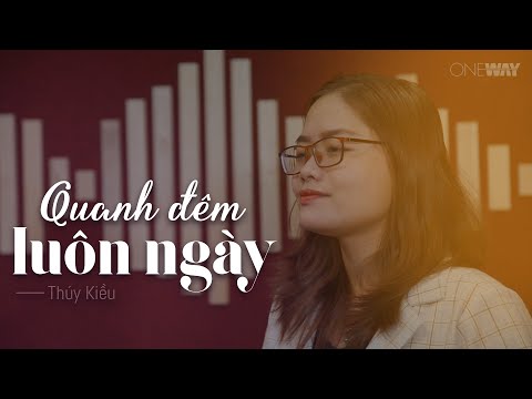 Thể hiện bởi Thúy Kiều