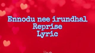 Download lagu Ennodu nee irundhal reprise Lyric Song | A.R.Rahman | vikram | I | mp3