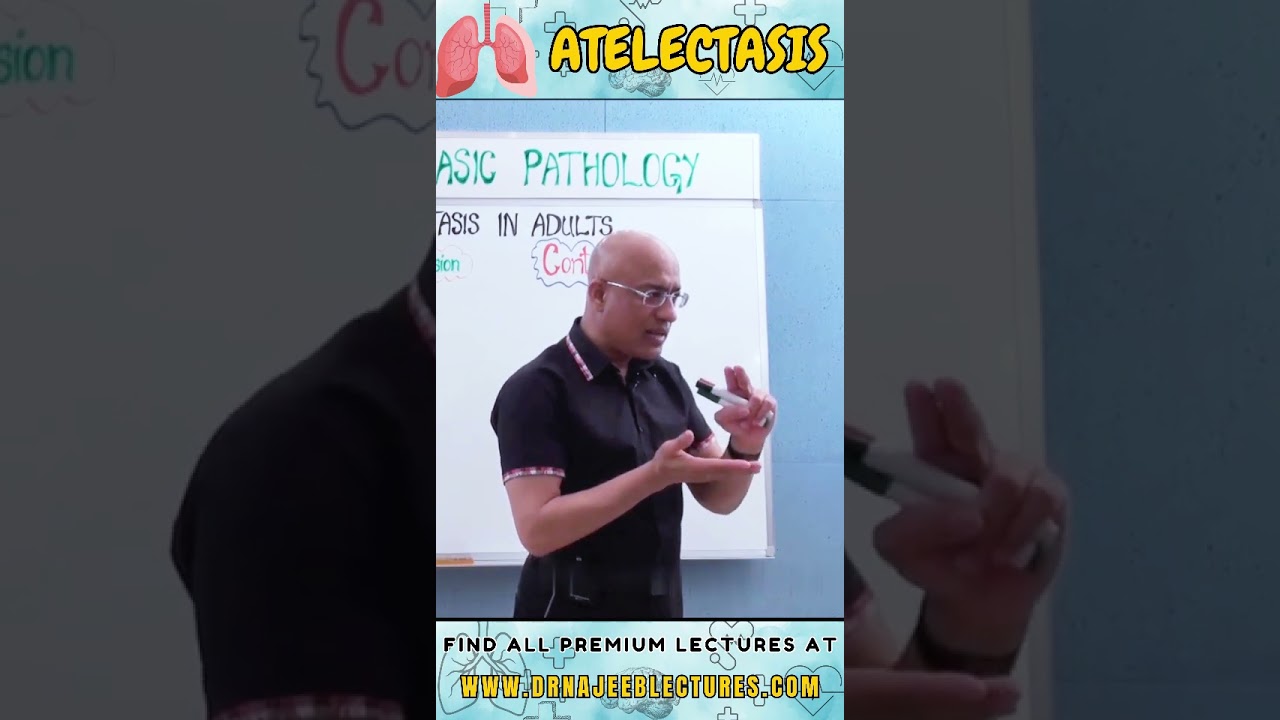 Atelectasis #drnajeeb #drnajeeblectures #shortvideo #youtubeshorts