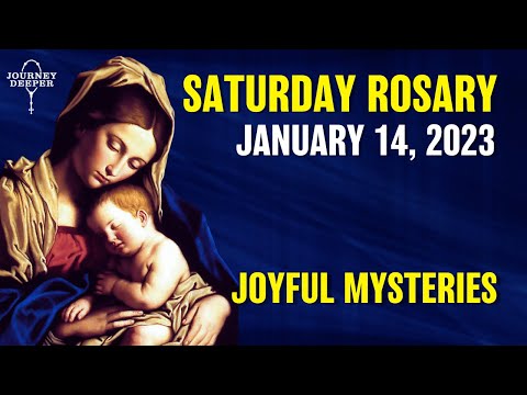 ROSARY SATURDAY 💙 January 14, 2023 💙 The Joyful Mysteries of the Holy Rosary 💙 VIRTUAL ROSARY