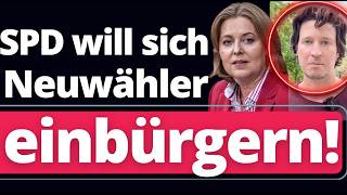 Um Wahlen zu gewinnen: SPD will Millionenfach EINBÜRGERN!