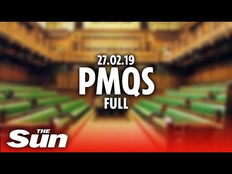PMQs (27.02.19) Full