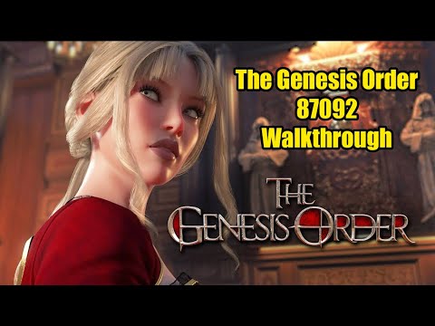 The Genesis Order 87092 Walkthrough