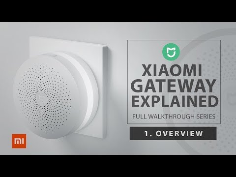 Xiaomi Mi Home Gateway - 1. Gateway explained