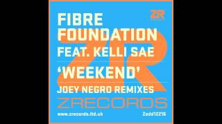 Fibre Foundation - Weekend (Joey Negro Disco Re Blend)