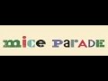 Mice Parade - My working day in May