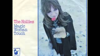 The Hollies - Magic Woman Touch