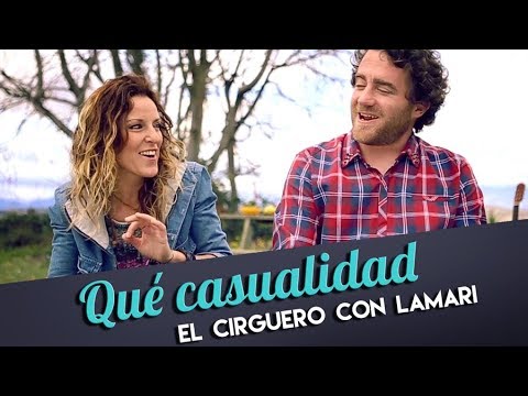 Qué casualidad - EL CIRGUERO CON LA MARI (Videoclip) AlmaZen EP