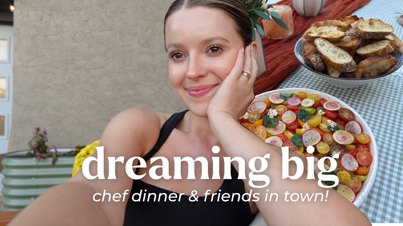 VLOG: allowing myself to dream big (+ catering a 12 person dinner and being UNHINGED)