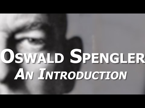 An Introduction to the Philosophy of Oswald Spengler