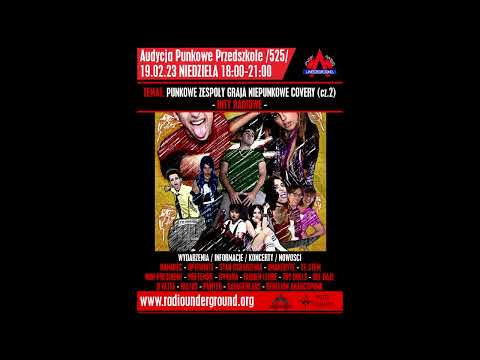 Audycja Punkowe Przedszkole (525) - Punkowe zespoły grają nie punkowe covery (cz.2) - Hity Radiowe
