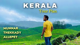 Kerala Tour Cost & Itinerary | Munnar, Thekkady & Allepey | Must Watch! Detailed Travel Guide