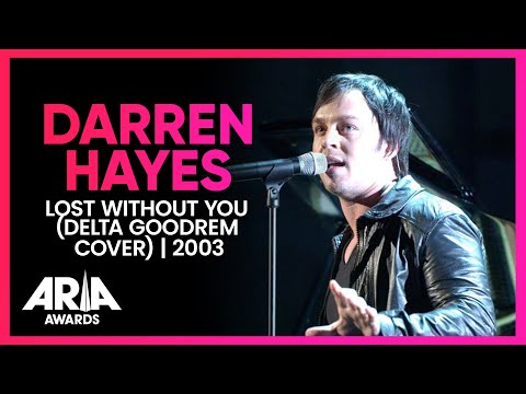 Darren Hayes: Lost Without You (Delta Goodrem cover) | 2003 ARIA Awards