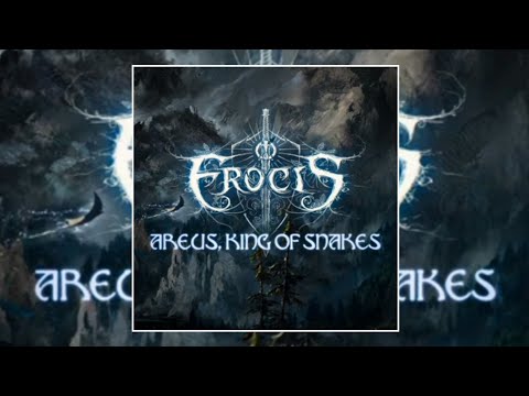EROCIS 🇫🇷 - "Areus, King Of Snakes"