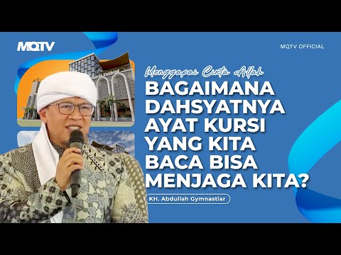 BAGAIMANA DAHSYATNYA AYAT KURSI BISA MENJAGAMU | KAJIAN AAGYM