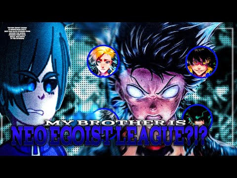 Blue Lock react to Neo Egoist League || Blue Lock - (Gacha React) 