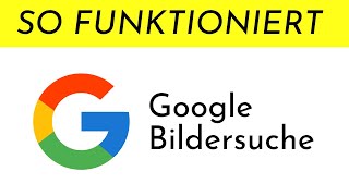 So funktioniert Google Bildersuche! - Tutorial | Netzpiloten Explain 🔍