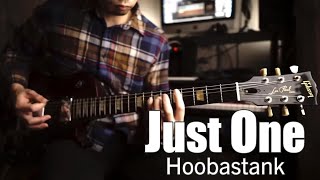 Hoobastank - Just One - Guitar Cover