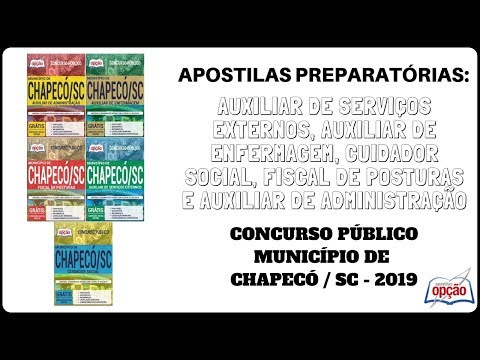 Apostilas Concurso Público Município de Chapecó / SC - 2019, Diversos Cargos (Apostilas Opção)
