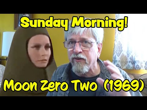 Sunday Morning 20 - Moon Zero Two  (1969)