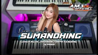 Download lagu SUMANDHING Cover Nguk Jaranan Tanpa Kendang Jepara || ORG 2024 Oprekan mp3 Download lagu SUMANDHING Cover Nguk Jaranan Tanpa Kendang Jepara || ORG 2024 Oprekan mp3