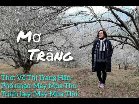 Mơ trắng - Mây Mùa Thu