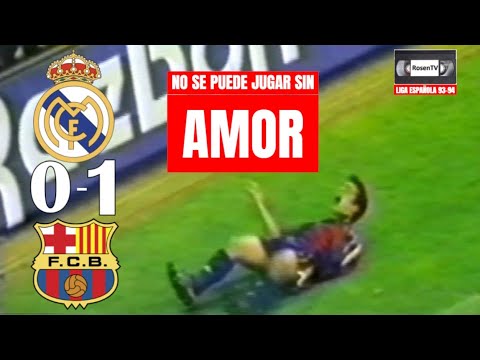 REAL MADRID 0-1 BARCELONA / LIGA ESPAÑOLA 93-94