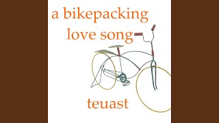 A Bikepacking Love Song