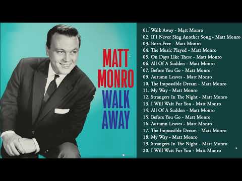 Matt Monro Greatest Hits Full Album - The Best Of Matt Monro 2023