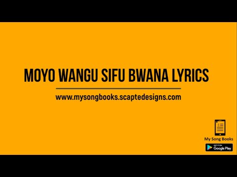 Moyo Wangu Sifu Bwana