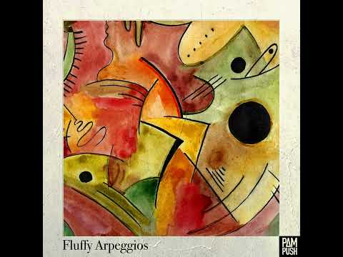 Pampush - Fluffy Arpeggios