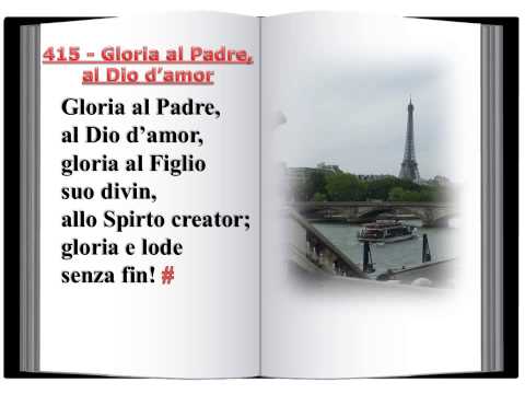 415 Gloria al Padre, al Dio d'amor - Innario Chiesa Cristiana Avventista del Settimo Giorno 2014