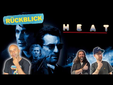 Heat (1995) Rückblick mit Daniel Schröckert und Willis Videotreff
