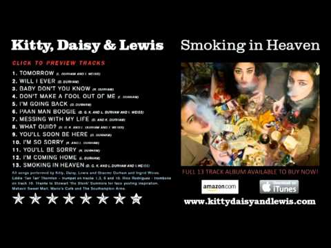 Kitty, Daisy and Lewis - Smoking in Heaven album preview