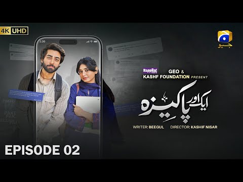 Aik Aur Pakeezah Episode 02 - [Eng Sub] - Digitally Presented by Happilac Paints - 15th January 2026