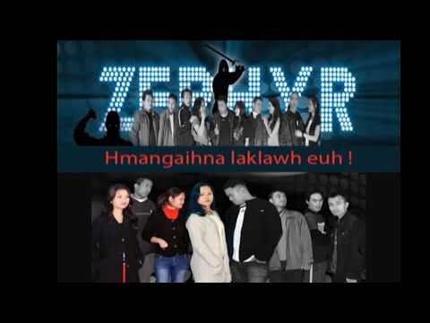 zephyr Drama Club -  Hmangaihna laklawh euh