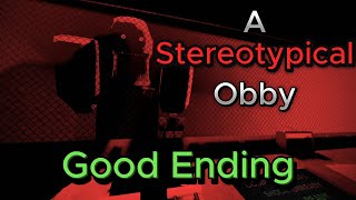 How To Get The Good Ending In A Stereotypical Obby